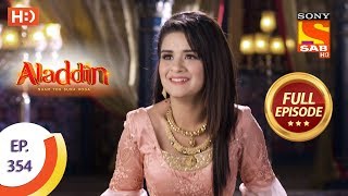 Aladdin  Ep 354  Full Episode  24th December 2019 [upl. by Skipper]