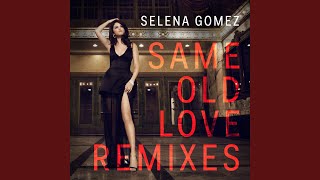 Same Old Love Romos Remix [upl. by Greyso]