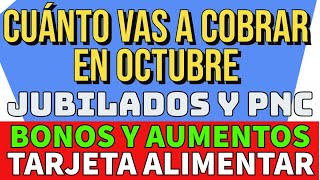 💥CUANTO COBRO en Octubre del 2023  Jubilados y Pensionados de Anses CRONOGRAMA Y FECHAS DE PAGO [upl. by Netsruk]