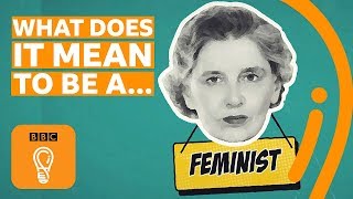 What is feminism  AZ of ISMSs Episode 6  BBC Ideas [upl. by Leacock875]