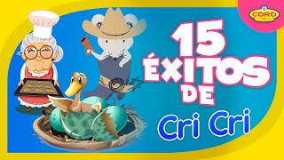 Cri Cri  15 Éxitos 🐥🐭 2020 [upl. by Wynne]