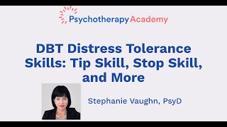 DBT Distress Tolerance Skills Tip Skill Stop Skill and More [upl. by Legra]