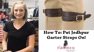 How To Put On Jodphur Garter Straps [upl. by Jarrod]