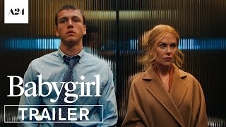 Babygirl  Official Trailer 2 HD  A24 [upl. by Pish]