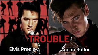 TROUBLE  Elvis PresleyAustin Butler VOCAL COMPARISON [upl. by Meehyr]