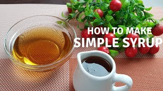 How To Make Simple Syrup  Easy Steps Drinks Pancakes [upl. by Enoch]