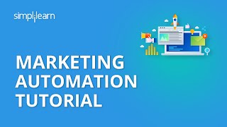 Marketing Automation Tutorial  Digital Marketing Tutorial For Beginners  Simplilearn [upl. by Dyolf782]