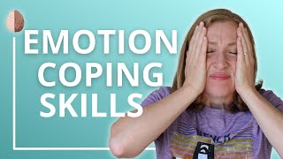 Emotion Coping Skills [upl. by Atalante]