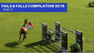 Show Jumping  Fails amp Falls Compilation 2019 Part 3 [upl. by Bolan]