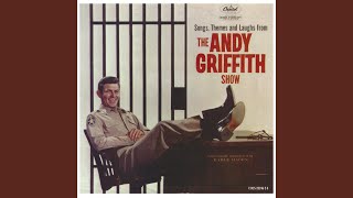 The Andy Griffith Theme [upl. by Eeryk]