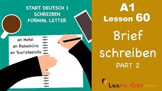 A1  Lesson 60  Brief schreiben  Formal Letter  Hotelreservierung  Start Deutsch1  Learn German [upl. by Aknayirp]