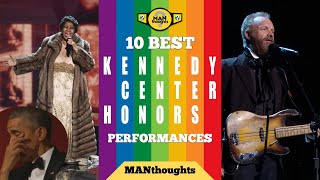 10 BEST Kennedy Center Honors Performances [upl. by Cumine809]