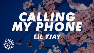 Lil Tjay  Calling My Phone Lyrics ft 6LACK [upl. by Anahoj]