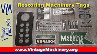 Restoring Machinery Tags Plates amp Badges [upl. by Janiuszck]