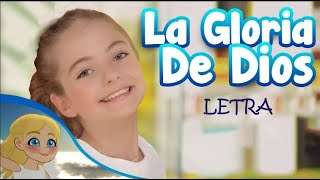 La Gloria de Dios con letra [upl. by Rezeile]