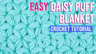 Easy Daisy Puff Jasmine Stitch Blanket  Beginner Crochet Tutorial [upl. by Godderd]