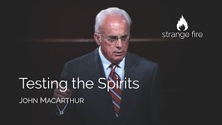 Testing the Spirits John MacArthur Selected Scriptures [upl. by Laersi]