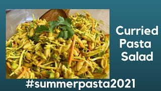 The Best Curried Pasta Salad  summerpasta2021 [upl. by Ydnirb]