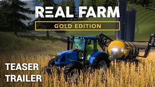 Real Farm  Gold Edition  Teaser Trailer [upl. by Herwig]