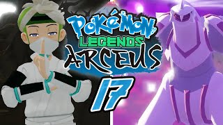 NEW FORM LEGENDARIES Pokémon Legends Arceus Gameplay 17 [upl. by Nonnair]