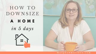 Downsizing for Seniors How to Downsize for Retirement 8 STEPS [upl. by Idnek122]