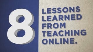 8 Lessons Learned from Teaching Online [upl. by Layla737]