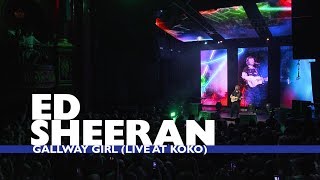 Ed Sheeran  Galway Girl Live At Capital Up Close [upl. by Lenahs]