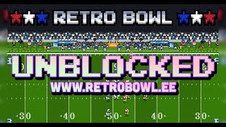 Retro Bowl Unblocked  Game Play [upl. by Dnalsor]