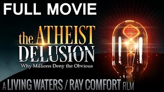 The Atheist Delusion Movie 2016 HD [upl. by Sihtam142]