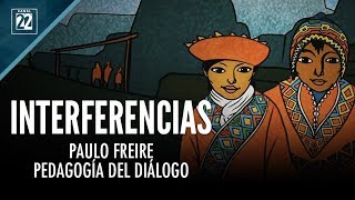 Paulo Freire pedagogía del diálogo [upl. by Ayatnohs]