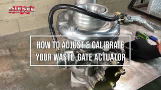 How to Calibrate and Adjust the Wastegate Actuator on your Turbo [upl. by Cristen]