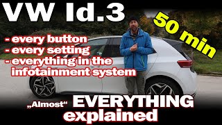 VW Id3  quotAlmostquot everything explained [upl. by Nosmas]