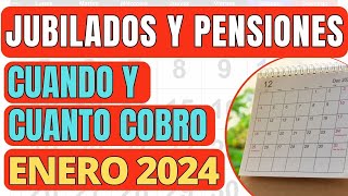 Cuando y Cuanto COBRO ANSES ENERO 2024 📣 Jubilados Pensionados AUH PNC SUAF  Fechas de Pago [upl. by Etnomed204]