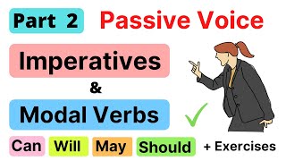 PASSIVE VOICE  Imperative Sentences  Modal Verbs  Part 2 [upl. by Eudocia]