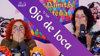 T2 E48  Ojo de loca [upl. by Jecoa763]