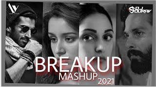 Breakup Mashup 2021  Dj Sourav X Yash Visual  Breakup [upl. by Alyss438]