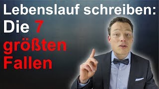 Lebenslauf schreiben Die 7 größten Fallen Lebenslauf erstellen Muster  M Wehrle [upl. by Vasily]