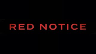 RED NOTICE  Official Trailer [upl. by Domini]