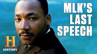 Martin Luther King Jrs Last Speech  History [upl. by Halika883]