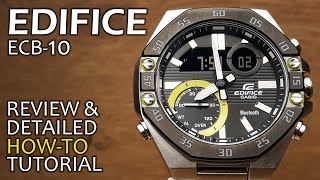 Casio Edifice ECB10  Review and Detailed HOWTO Tutorial on module 5618 [upl. by Anived329]