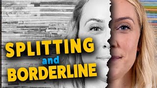 Splitting amp Borderline Personality Disorder [upl. by Hesther]