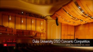 Duke University DSO Concerto Competition [upl. by Charlene]