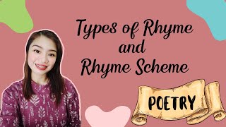 Types of Rhyme and Rhyme Scheme [upl. by Godden]