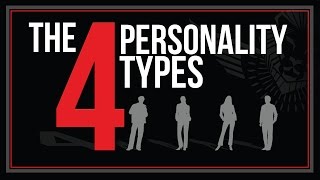 The Four Personality Types and How to Deal with Them [upl. by Euqirne297]