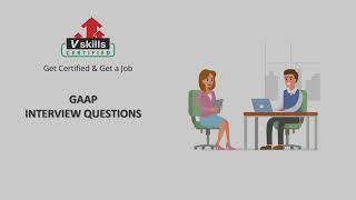 GAAP Interview Questions and Answers by Vskills [upl. by Elson]