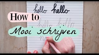 How to  Mooi Schrijven  Deel 1 [upl. by Yanat]