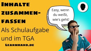 Die Inhaltszusammenfassung  als Schulaufgabe und im TGA [upl. by Nairadal]