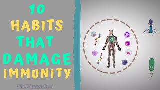 TOP 10 HABITS THAT DAMAGE YOUR IMMUNITY  How to Boost Immunity [upl. by Noslrac]