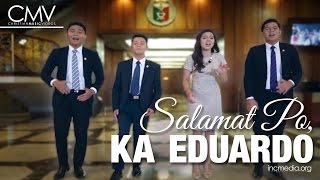 CMV Salamat Po Ka Eduardo [upl. by Enoved]