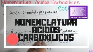 Nomenclatura Acidos Carboxilicos  química organica [upl. by Carma405]